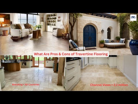 What Are Pros & Cons of Travertine Flooring | Is travertine a good flooring material?