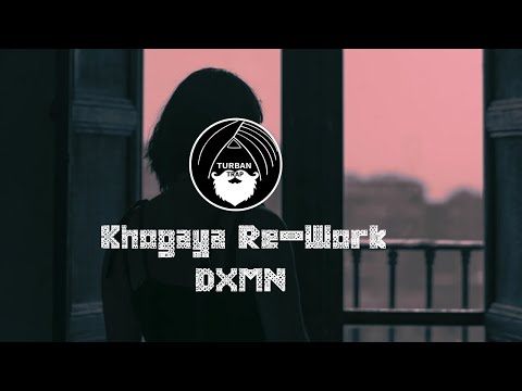 Khogaya Re-Work - DXMN | Revoic ft. Raveena Paul | Turban Trap