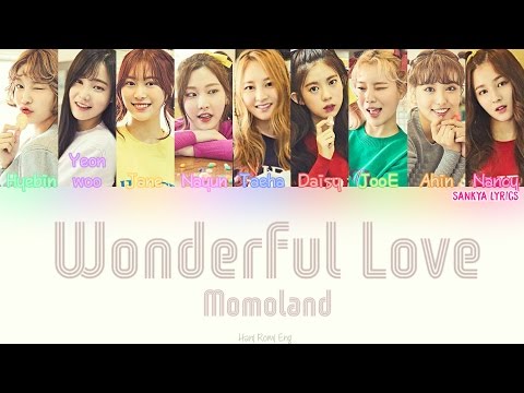 Momoland(모모랜드)- Wonderful Love(어마어마해) (Color Coded) (HAN/ROM/ENG) Lyrics