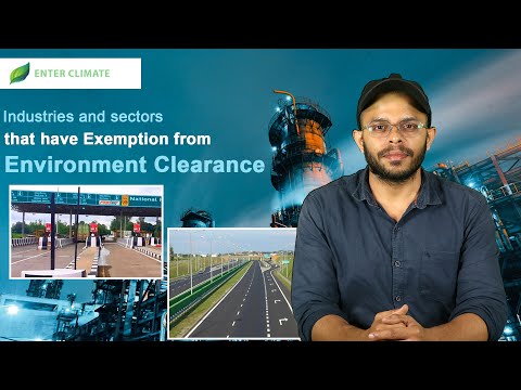 Industries and sectors that have Exemption from Environment Clearance | Enterclimate