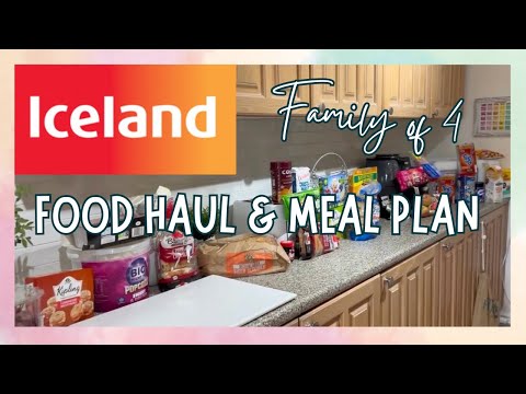 ICELAND FOOD HAUL & MEAL PLAN | GROCERY HAUL UK