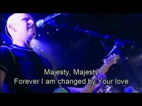 Majesty - Delirious with Hillsong (lyrics) (Last part) Best True Spirit Worship Song