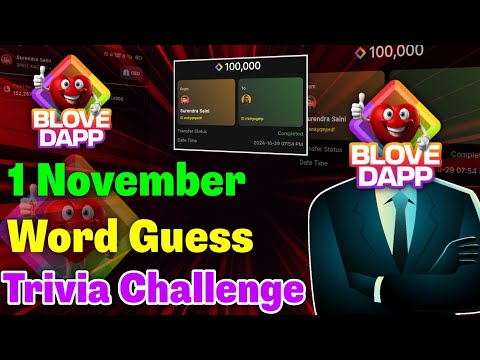 Blove Dapp Daily Word Guess today & daily trivia challenge today | Blove Dapp combo 1 November