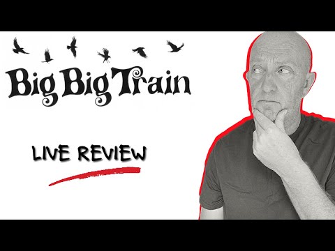 Big Big Train - How Good are They Live?