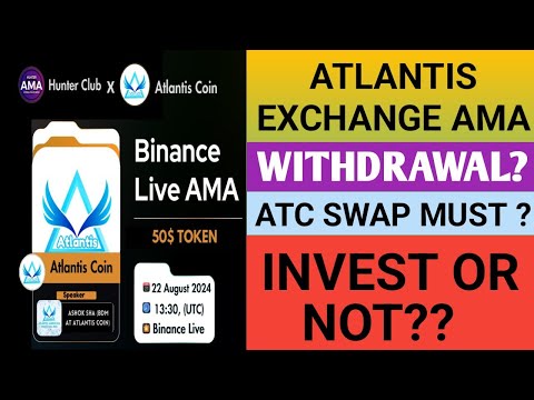 Atlantis Exchange New Update | Atlantis Exchange Withdrawal In November - AMA |