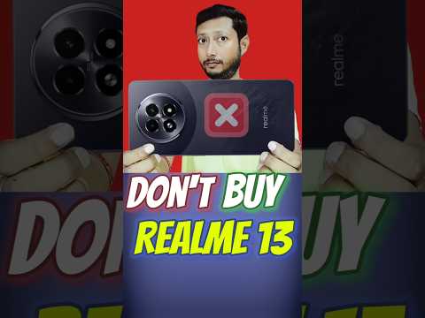 Don't Buy Realme 13 5g 🚫❌.| #rralme #realme13 #realme13plus #realme13pro #techtipsbangla