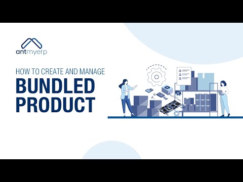 Create & Manage Bundled Product | Product Management AntMyERP- English