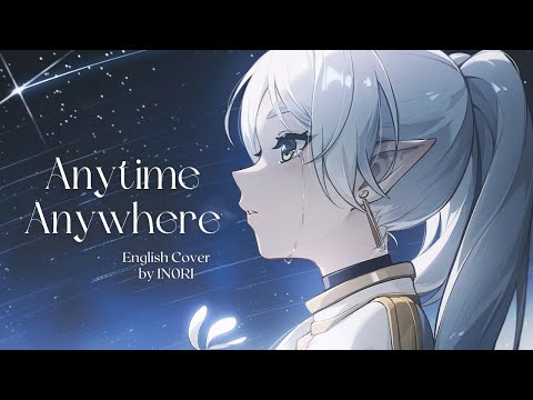 milet - "Anytime Anywhere" (from Frieren: Beyond Journey's End) | English Acoustic Cover by IN0RI