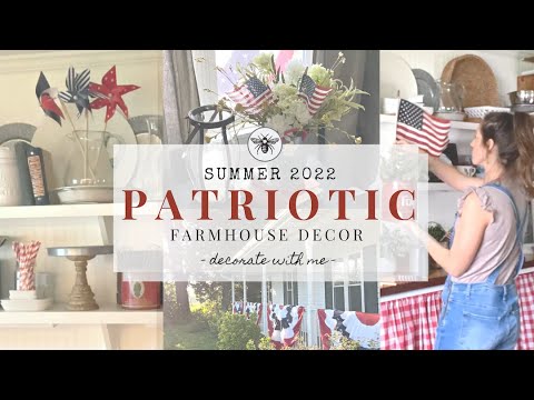 Patriotic Summer Farmhouse Decor | Memorial Day & 4th of July Decorate With Me