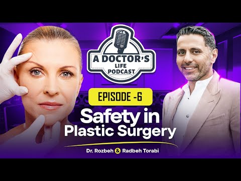 Extreme Plastic Surgery: Managing Expectations & Safety