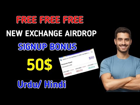 New Exchange airdrop | Signup Bonus 50$ | Instant withdraw | Uuex | New  earning website 2022