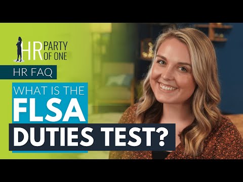 What Is the FLSA "Duties Test"?