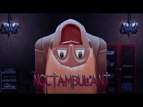 Noctambulant Gameplay (no commentary)