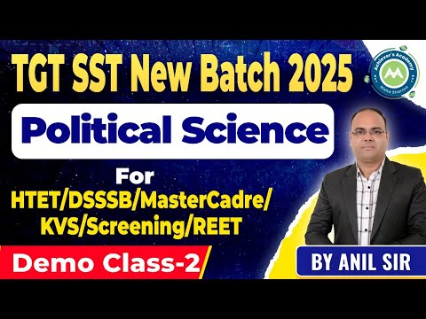 tgt Sst new 2025  Demo Class poltical Science Class-2 by Anil Sir Achievers Academy