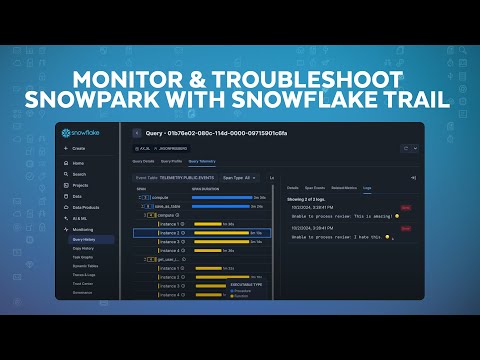 Monitor And Troubleshoot Snowpark Faster With Logs, Traces, And Metrics