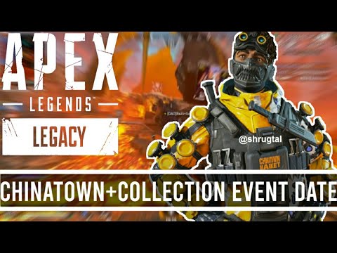 Apex Legends News | Chinatown skins +  Collection Event Release Date & Minor news #41