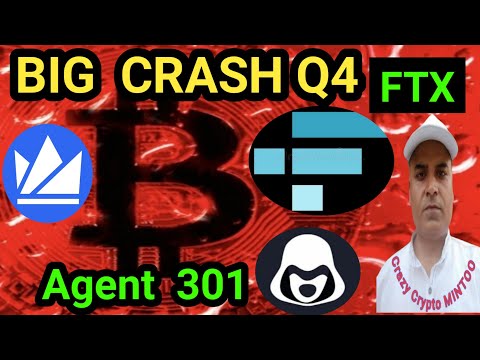 Market Big CRASH SOON  Q4 || Agent 301 || Wazirx FUND || FTX 16 Billion Return || Bitcoin