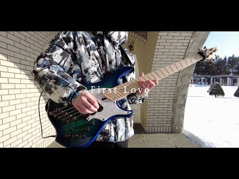 【ayumu】First Love【Bass Solo】