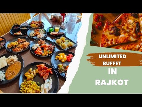 Unlimited Buffet in Rajkot || The Awesome Girl || Pizza Buffet