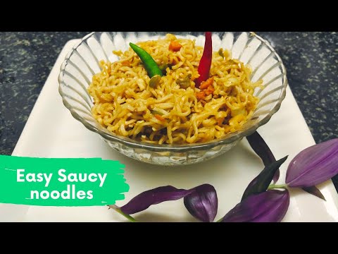 Easy Noodles recipe | Easy Saucy Noodles | Top Ramen Noodles