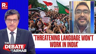 'Threatening language won't work in India': Arnab schools Bangladeshi Panelists in Bengali