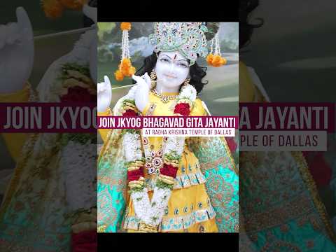 Celebrate Bhagavad Gita Jayanti  l Radha Krishna Temple of Dallas l Dec 15,-17, 22-24 #shorts