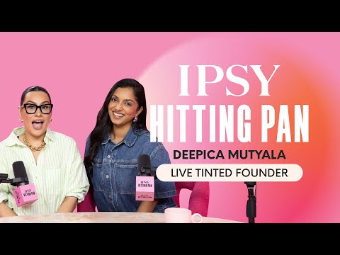 Deepica Mutyala’s: LIVE TINTED Founder's Beauty Favorites