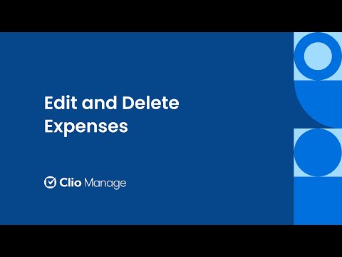 How to Edit and Delete Expenses in Clio Manage