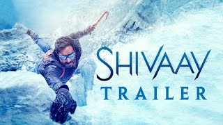 Shivaay | Official Trailer | Ajay Devgn