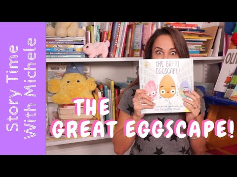 Story Time With Michele! "The Great Eggscape" read aloud for kids