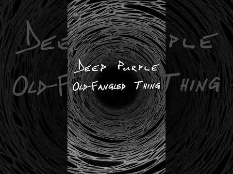 Track =5: "Old-Fangled Thing" #deeppurple #equalsone #deeppurpleequalsone #newalbum #oldfangledthing