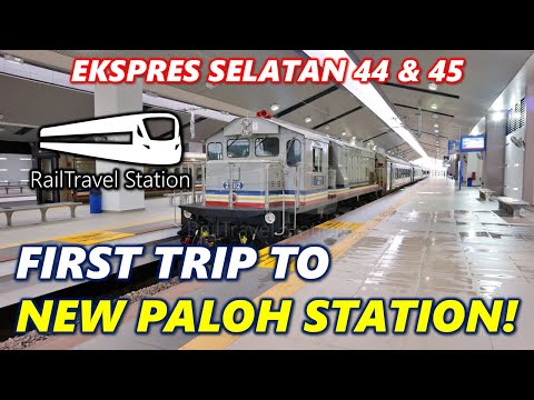 KTM NEW PALOH RAILWAY STATION! 🇲🇾🚆 KTM Ekspres Selatan 44up & 45dn JB Sentral → Paloh → JB Sentral