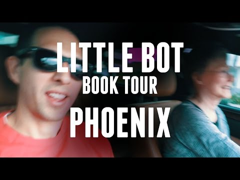 Little Bot Book Tour: Phoenix