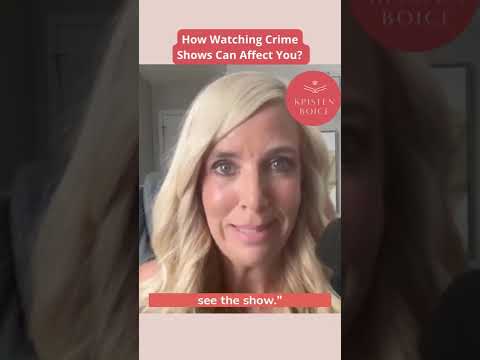 How Watching Crime Shows Can Affect You