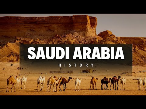 The Rich History of Saudi Arabia || From Ancient Civilizations to Modern || Saudi Arabian History