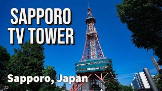 Sapporo TV Tower was not what I expected! [4K]