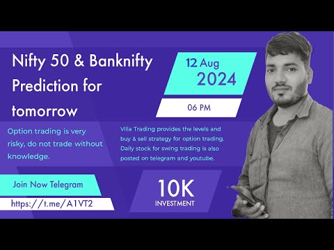 NIFTY PREDICTION FOR TOMORROW & BANKNIFTY ANALYSIS FOR 12 AUGUST 2024 | MARKET ANALYSIS FOR TOMORROW