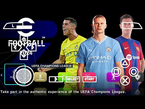 eFootball PES 2024 PPSSPP Camera Ps4 Update Team Arab & Eropa Best Graphics