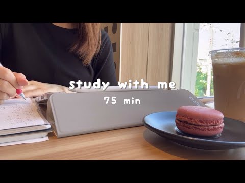 STUDY WITH ME 75min | background noise, real sound 75分間勉強しましょう〜☕️