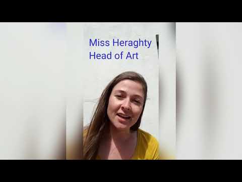 Miss Heraghty, Head of Art, update