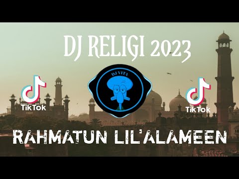 DJ RAHMATUN LIL'AlAMEEN MAHER ZAIN REMIX 2023