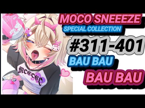 MOCOCO DID FINALLY SNEEZE OF TOTAL #311-401!!