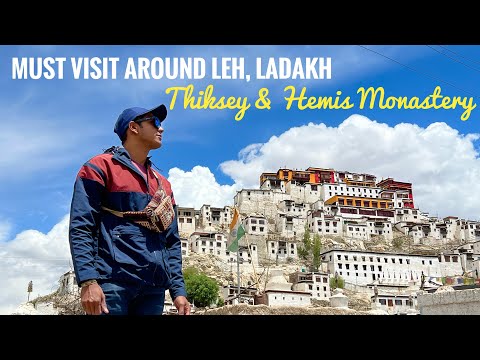 Exploring Incredible Leh: Thiksey & Hemis Monastery | Ladakh, India