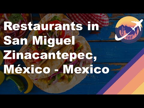 Restaurants in San Miguel Zinacantepec, México - Mexico