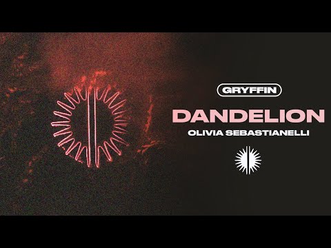 Gryffin - DANDELION (feat. Olivia Sebastianelli) [OFFICIAL VISUALIZER]