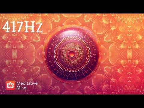 417Hz | Negative Energy Wipe Out Frequency | "Ambient Aura" | Heal & Balance Sacral Chakra