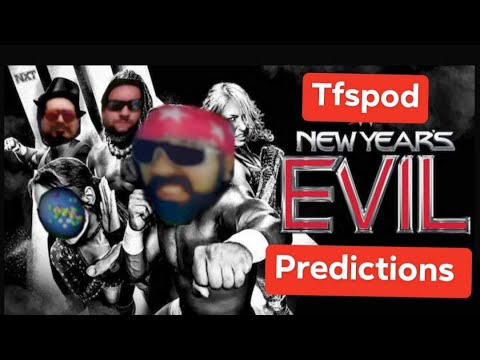 NXT New Years Evil predictions