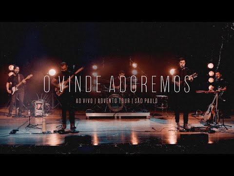 Ó Vinde Adoremos - Advento Tour em São Paulo - Projeto Sola