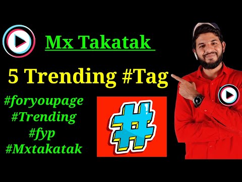 MX Takatak 5 Trending hashtag | MX Takatak best hashtag |