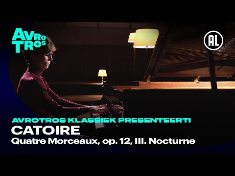 Catoire: Quatre Morceaux, Op. 12, III. Nocturne - Shane van Neerden